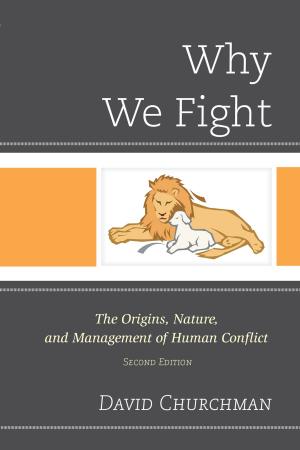 Cover of the book Why We Fight by Judith E. Pearson, Ph.D.