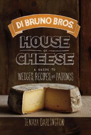Book cover of Di Bruno Bros. House of Cheese