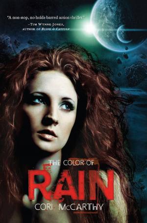 Cover of the book The Color of Rain by Laura Lee