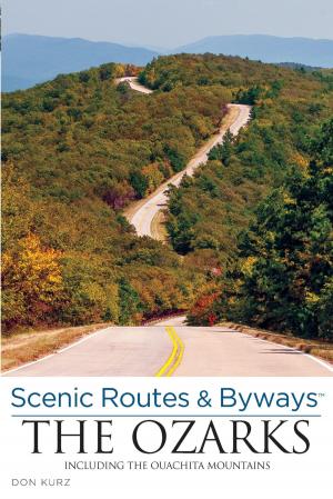 Cover of the book Scenic Routes & Byways the Ozarks by John Howells, Teal Conroy