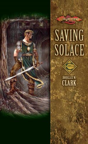 Cover of the book Saving Solace by Margaret Weis, Tracy Hickman
