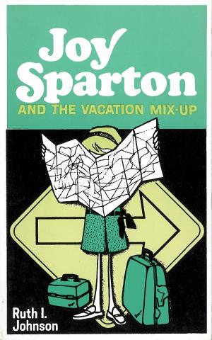 bigCover of the book Joy Sparton and the Vacation Mix-Up by 