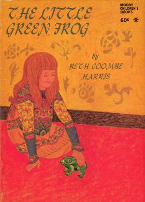 Cover of the book The Little Green Frog by Priscilla C. Shirer