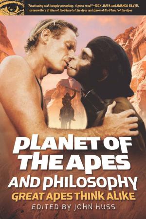 Cover of the book Planet of the Apes and Philosophy by Richard Greene, K. Silem Mohammad