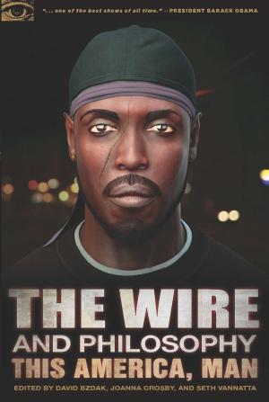 Cover of the book The Wire and Philosophy by Steve Gimbel
