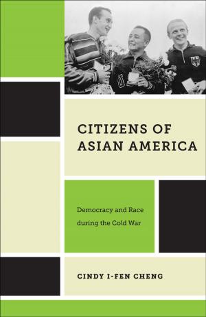 Cover of the book Citizens of Asian America by Nicolas Rasmussen