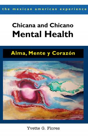 Book cover of Chicana and Chicano Mental Health