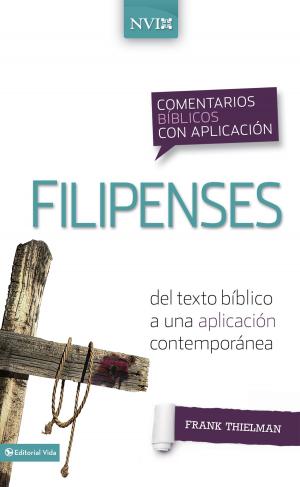 Cover of the book Comentario bíblico con aplicación NVI Filipenses by Edwin Rivera