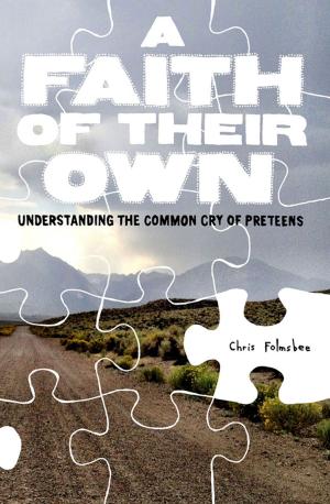 Cover of the book A Faith of Their Own by Marty Parks