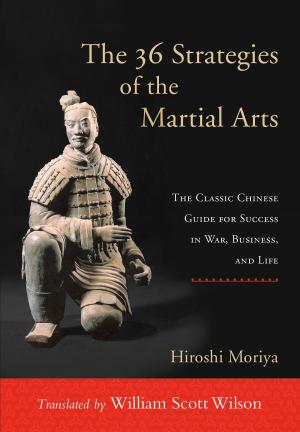 bigCover of the book The 36 Strategies of the Martial Arts by 