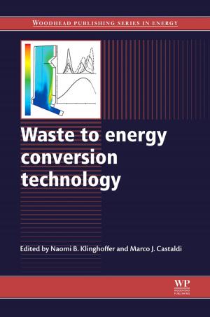 Cover of the book Waste to Energy Conversion Technology by Steffen Heidenreich, Michael Müller, Pier Ugo Foscolo