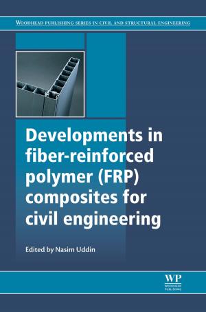 Cover of the book Developments in Fiber-Reinforced Polymer (FRP) Composites for Civil Engineering by 
