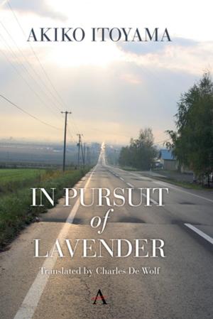 Cover of the book In Pursuit of Lavender by Irina Muravyova