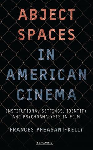 Cover of the book Abject Spaces in American Cinema by Isabelle de Solier