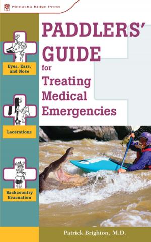 Cover of the book Paddlers' Guide to Treating Medical Emergencies by Johnny Molloy