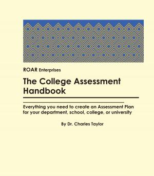 Book cover of The College Assessment Handbook: Everything you need to create an Assessment Plan