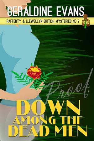 Cover of the book Down Among the Dead Men by Maria Meredith