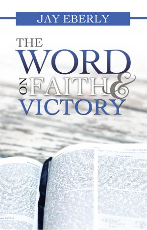 Cover of The Word on Faith and Victory