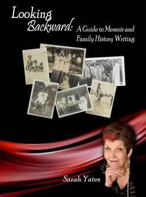 Cover of Looking Backward: A Guide to Memoir and Family History Writing