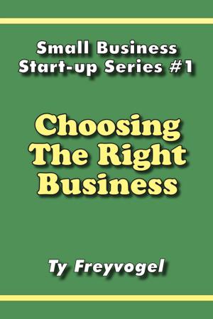 Cover of the book Choosing the Right Business by 陳啟鵬