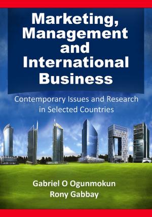 bigCover of the book Marketing, Management and International Business: Contemporary Issues and Research in Selected Countries by 