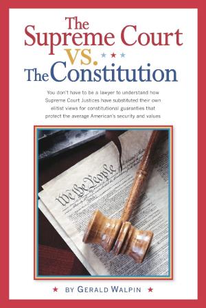 Cover of the book The Supreme Court vs. The Constitution by Roz Morris