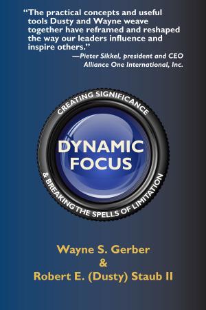 Cover of the book Dynamic Focus by Stev Jobs, Allan K. Thomas
