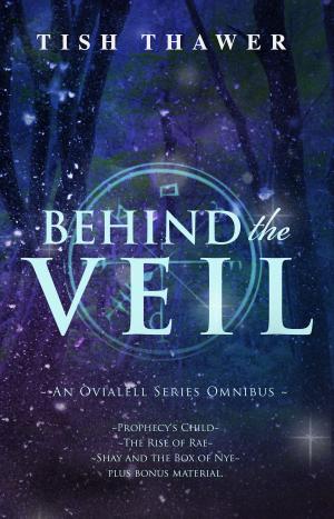Cover of Behind the Veil by Tish Thawer, Amber Leaf Publishing