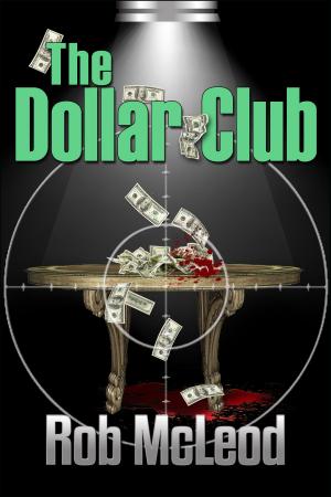 bigCover of the book The Dollar club by 