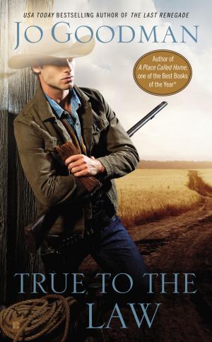 Cover of the book True to the Law by Janet Roberts