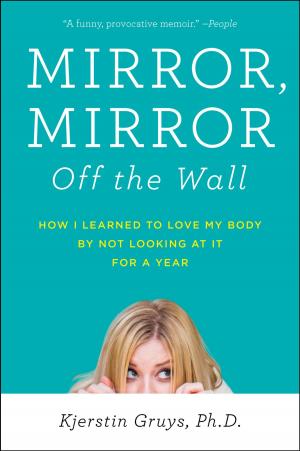 Cover of the book Mirror, Mirror Off the Wall by Roger Fisher, William L. Ury, Bruce Patton