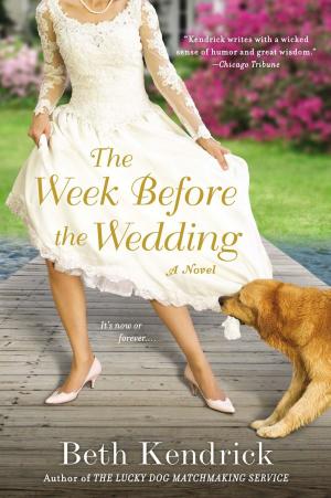Cover of the book The Week Before the Wedding by Louise Murphy