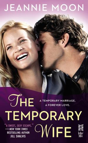 Cover of the book The Temporary Wife by Emily Liebert