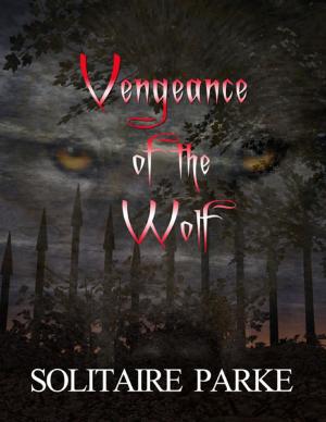 Book cover of Vengeance of the Wolf