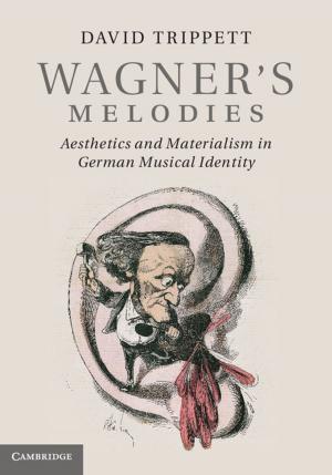 Cover of the book Wagner's Melodies by Andrew C. Harvey