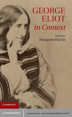 Cover of the book George Eliot in Context by Thomas Oatley