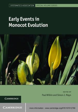 bigCover of the book Early Events in Monocot Evolution by 
