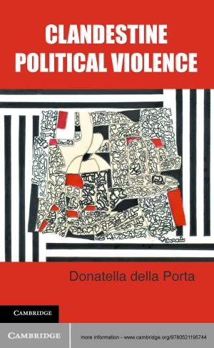 Cover of the book Clandestine Political Violence by Richard Sandbrook