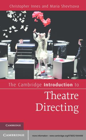 Cover of the book The Cambridge Introduction to Theatre Directing by Declan Marmion, Dr Rik van Nieuwenhove
