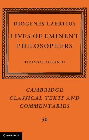 bigCover of the book Diogenes Laertius: Lives of Eminent Philosophers by 