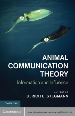 Cover of the book Animal Communication Theory by Else Marie Friis, Peter R. Crane, Kaj Raunsgaard Pedersen