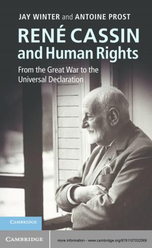 Cover of the book René Cassin and Human Rights by Alfred W. Crosby