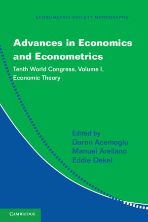 Cover of the book Advances in Economics and Econometrics: Volume 1, Economic Theory by Jan Dereziński, Christian Gérard