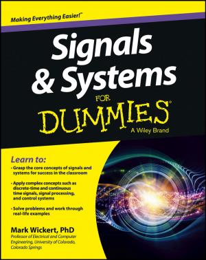 Cover of the book Signals and Systems For Dummies by Rajat Chowdhury, Iain Wilson, Christopher Rofe, Graham Lloyd-Jones
