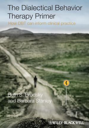 Cover of the book The Dialectical Behavior Therapy Primer by Allan R. Cohen, David L. Bradford