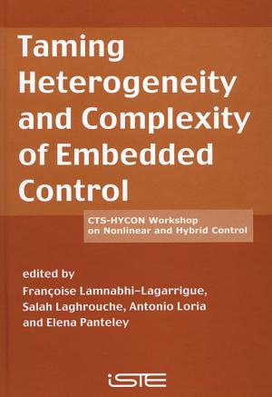 bigCover of the book Taming Heterogeneity and Complexity of Embedded Control by 