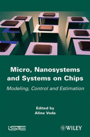 Cover of the book Micro, Nanosystems and Systems on Chips by Kenneth L. Fisher, Jennifer Chou, Lara W. Hoffmans