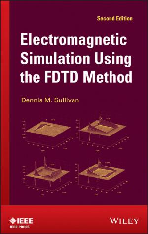 Cover of the book Electromagnetic Simulation Using the FDTD Method by Thomas F. Fuller, John N. Harb
