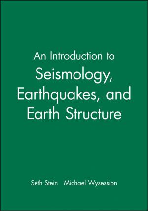 Book cover of An Introduction to Seismology, Earthquakes, and Earth Structure