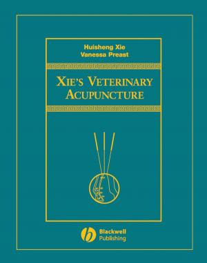Cover of the book Xie's Veterinary Acupuncture by Francis D. K. Ching